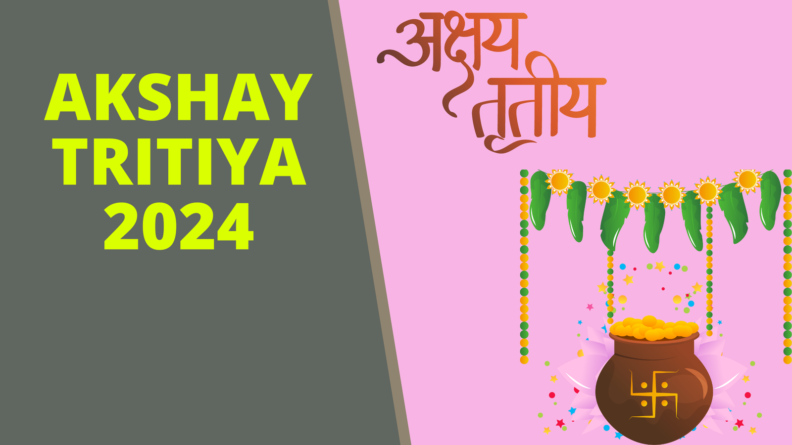 Akshay Tritiya 2024